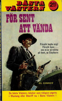 BÄSTA VÄSTERN 06 - FÖR SENT ATT VÄNDA (POCKET)