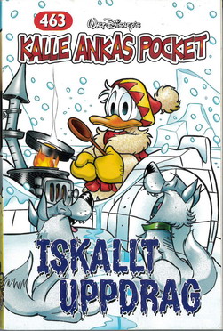 KALLE ANKAS POCKET 463 - ISKALLT UPPDRAG