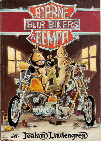 Bjarne & Bempa blir bikers