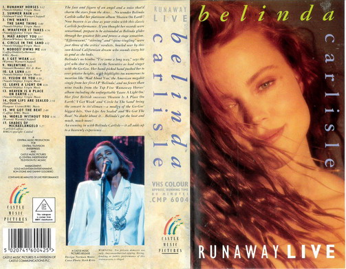 BELINDA CARLISLE - RUNAWAY LIVE (BEG VHS)