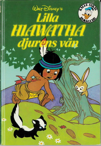LILLA HIAWATHA DJURENS VÄN