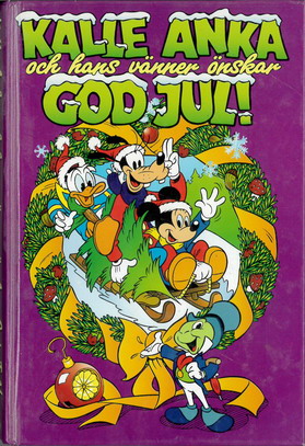 KALLE ANKA OCH HANS VÄNNER ÖNSKAR GOD JUL! 4
