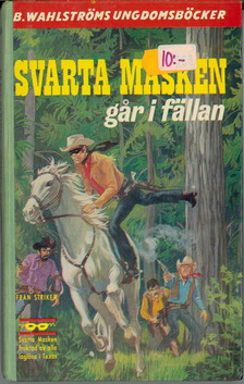 1666 SVARTA MASKEN GÅR I FÄLLAN