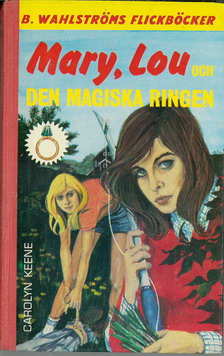 1714-1715 MARY, LOU OCH DEN MAGISKA RINGEN