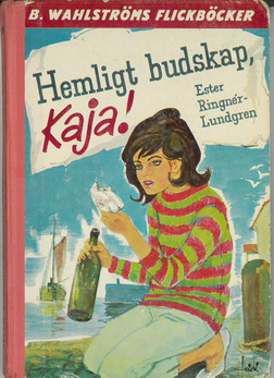 1210 HEMLIGT BUDSKAP, KAJA!