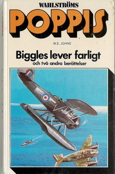 POPPIS-BÖCKER 77 BIGGLES LEVER FARLIGT
