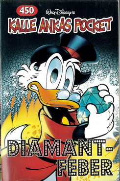 KALLE ANKAS POCKET 450 - DIAMANT-FEBER