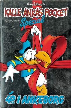 KALLE ANKAS POCKET SPECIAL - 40 ÅR I ANKEBORG