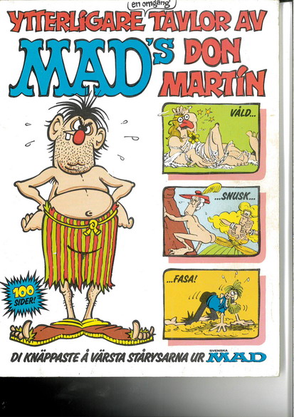 MAD'S YTTLIGARE TAVLOR AV DON MARTIN