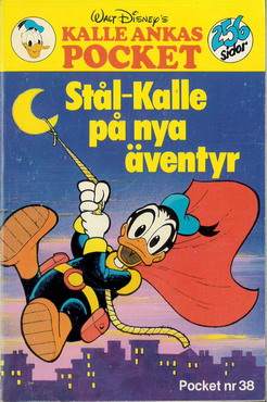 KALLE ANKAS POCKET 038 - STÅL-KALLE PÅ NYA ÄVENTYR