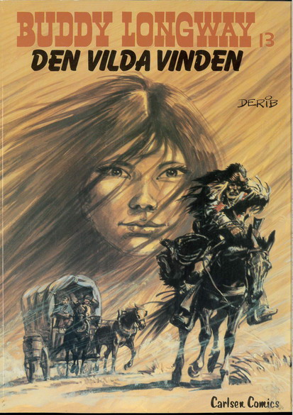 BUDDY LONGWAY 13 DEN VILDA VINDEN