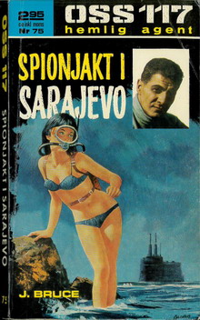 OSS 117: 75 - SPIONJAKT I SARAJEVO
