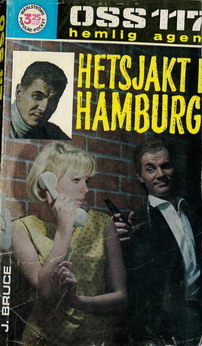 OSS 117: 100 - HETSJAKT I HAMBURG