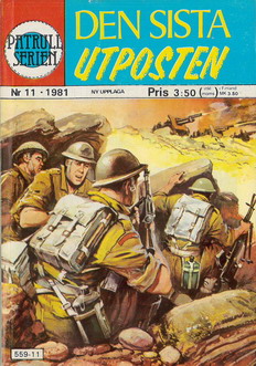 PATRULLSERIEN 1981:11 - DEN SISTA UTPOSTEN