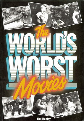THE WORLD'S WORST MOVIES