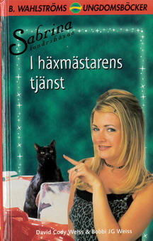 2974 SABRINA TONÅRSHÄXAN - I HÄXMÄSTARENS TJÄNST