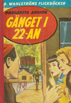 0698 MARGARETA ANDREN: GÄNGET I 22-AN