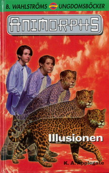 3003 ANIMORPHS 11: ILLUSIONEN