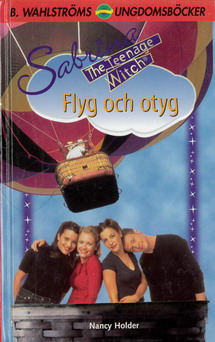 3075 SABRINA THE TEENAGE WITCH - FLYG OCH OTYG