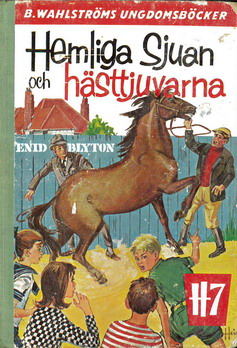 1221 ENID BLYTON: HEMLIGA SJUAN OCH HÄSTTJUVARNA