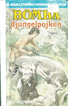 1833 ROY ROCKWOOD: BOMBA, DJUNGELPOJKEN