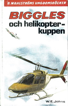 2270-2771 BIGGLES och helikopterkuppen