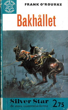 SILVER STAR WESTERN 7: BAKHÅLLET