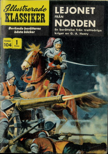 ILLUSTRERADE KLASSIKER NR: 104 - LEGONET FRÅN NORDEN (1kr)