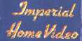 IMPERIAL HOME VIDEO