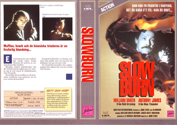 SLOW BURN (Vhs-Omslag)