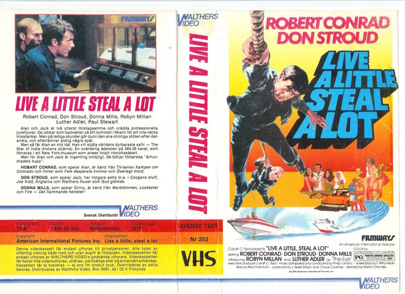 LIVE A LITTLE,STEAL A LOT (video 2000)