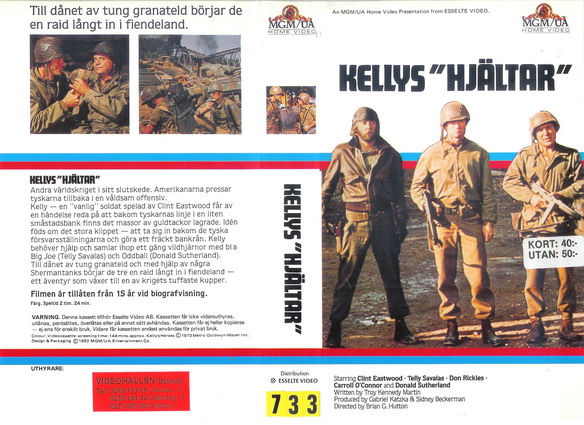 11755 KELLYS HJÄLTAR  (VHS)