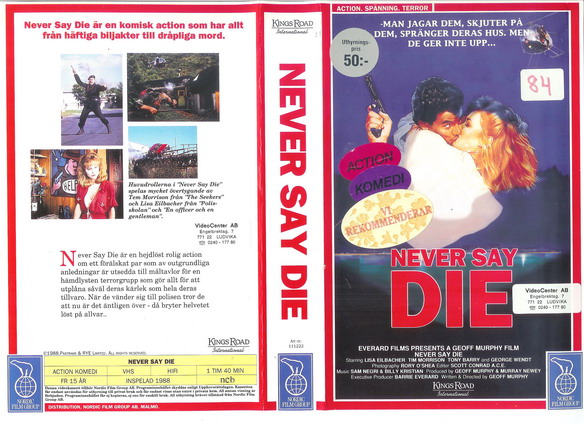 NEVER SAY DIE (VHS)