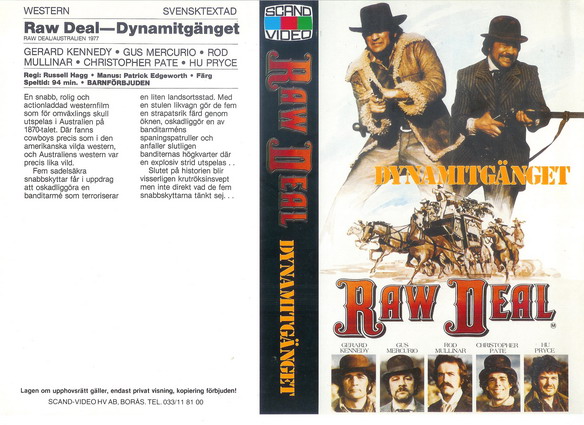 RAW DEAL-dynamitgänget (VHS)