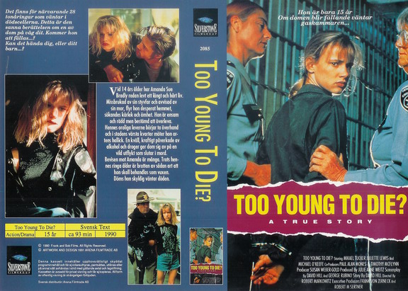 TOO YOUNG TO DIE ?(Vhs-Omslag)