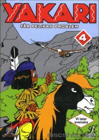 Yakari 4 - Får pelikan problem (dvd)